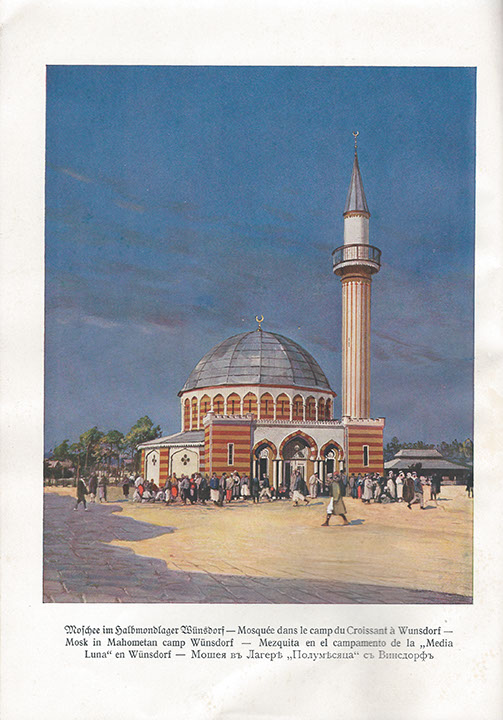 "Moschee im Halbmondlager Wünsdorf". Abbildung aus "Die Kriegsgefangenen in Deutschland".