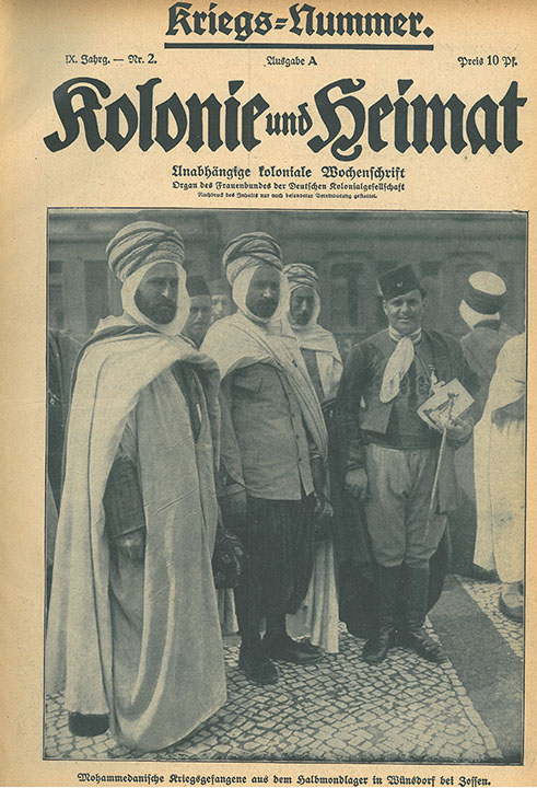 "Mohammedanische Kriegsgefangene aus dem Halbmondlager in Wünsdorf bei Zossen". Motiv der Titelseite aus "Kolonie und Heimat. Unabhängige koloniale Wochenschrift", Nr. 2, Oktober 1915.
