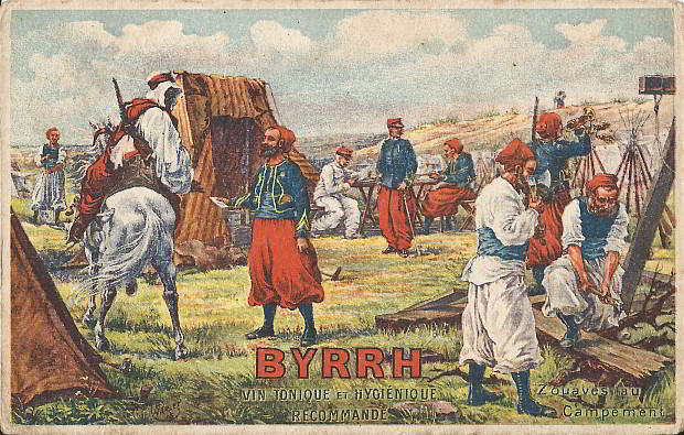 "Zouaves au Campement. Byrrh. Vin tonique et Hygiénique Recommande". Carte Postale, beschriftet in französischer Sprache im Dezember 1916. Sammlung Detlev Brum.