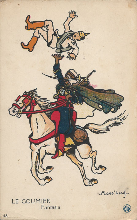 "Le Goumier. Fantasia". Carte Postale, gelaufen im März 1916 in Frankreich. Sammlung Detlev Brum. Ob Zirkusnummer oder Krieg, von der nordafrikanischen Kavallerie erwartete man in Frankreich "Kunststücke".