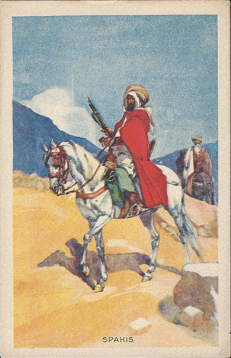 "Spahis". Carte Postale, Rückseite mit handschriftlicher Notioz von August 1915 . Sammlung Detlev Brum.